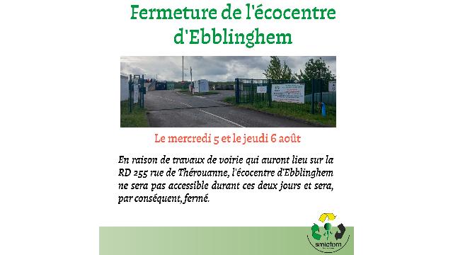 Fermeture exceptionnelle de l'écocentre d'Ebblinghem